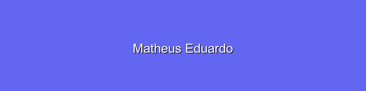 Capa do Matheus Eduardo